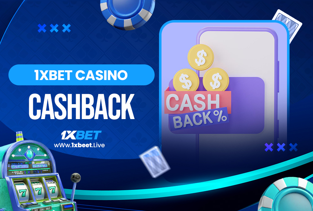 1xbet casino cashback