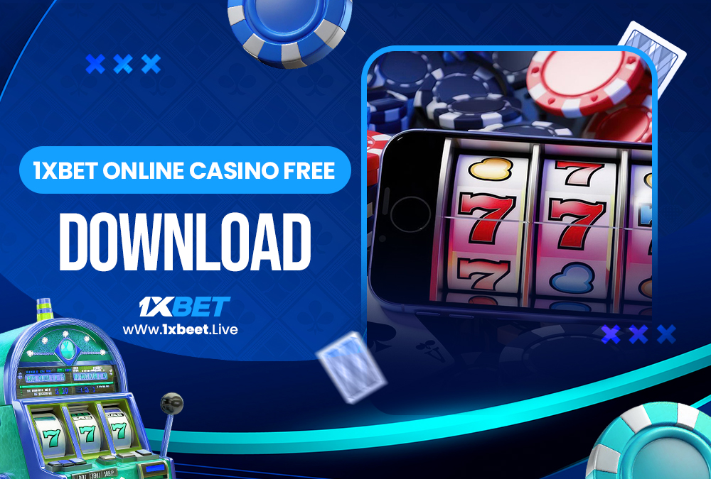 1xbet online casino free download